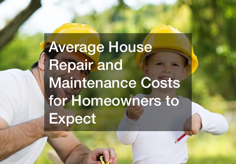 average-house-repair-and-maintenance-costs-for-homeowners-to-expect