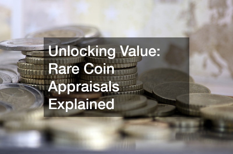 Unlocking Value Rare Coin Appraisals Explained