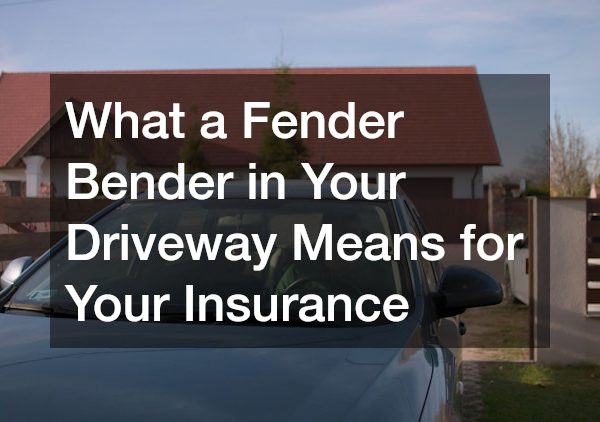 What a Fender Bender in Your Driveway Means for Your Insurance