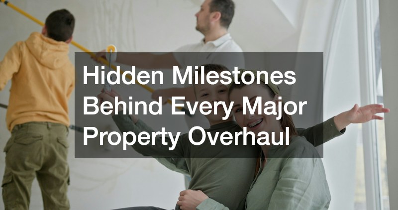 Hidden Milestones Behind Every Major Property Overhaul